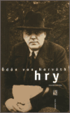 Hry Ödön von Horváth