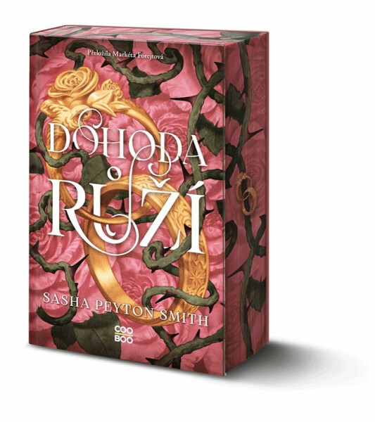 Dohoda růží - Smith Sasha Peyton