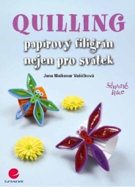 Quilling Jana Maiksnar Vašíčková e-kniha