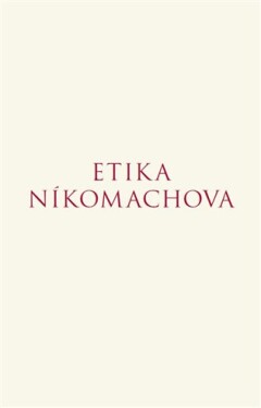 Etika Níkomachova - Aristotelés