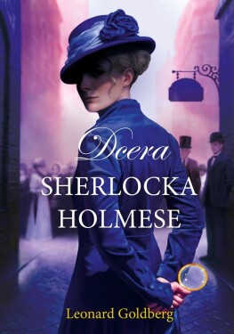 Dcera Sherlocka Holmese Leonard Goldberg