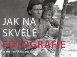 Jak na skvělé fotografie Val Williams