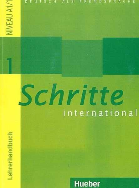 Schritte international 1: Lehrerhandbuch - Christoph Wortberg