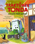 Traktůrek Tonda chystá překvapení - Suza Kolbová