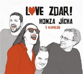 Love zdar! - CD - Jan Jícha