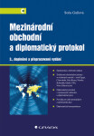 Mezinárodní obchodní diplomatický protokol Soňa Gullová