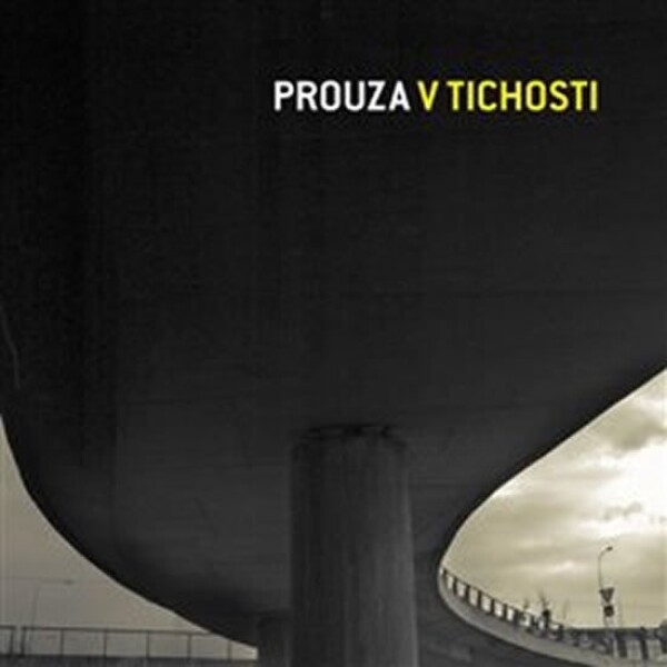 Prouza tichosti CD