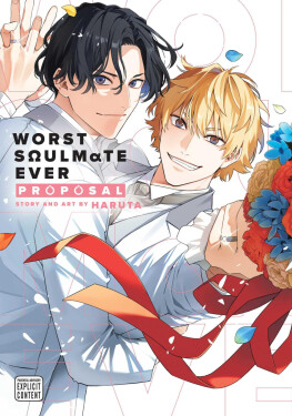Worst Soulmate Ever: Proposal - Haruta