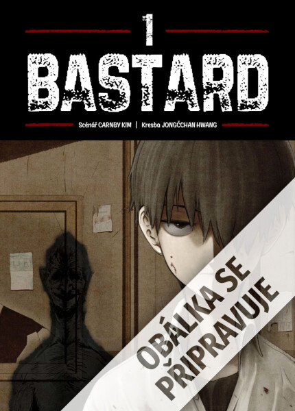 Bastard 1 - Hwang, Jongčchan
