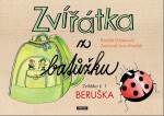 Zvířátka z batůžku 1 - Beruška - Kamila Urbanová