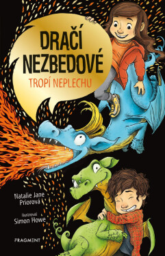 Dračí nezbedové tropí neplechu - Natalie Jane Prior