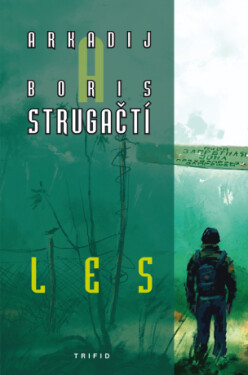 Les - Arkadij a Boris Strugačtí - e-kniha