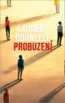 Probuzení Laurent Gounelle