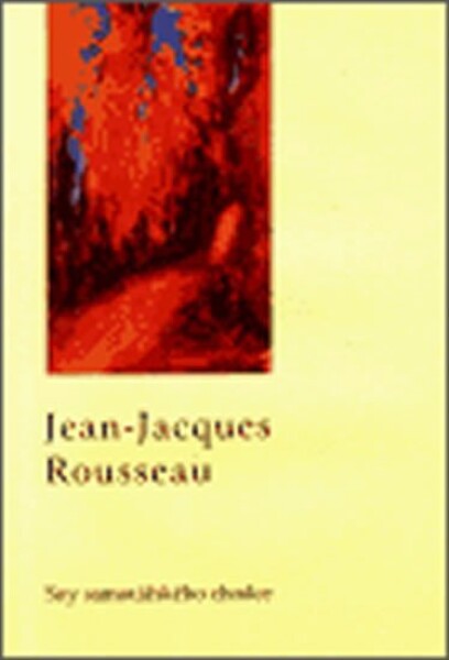 Sny samotářského chodce Jean-Jacques Rousseau