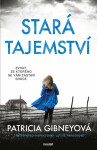 Stará tajemství - Patricia Gibneyová