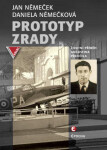 Prototyp zrady - Jan Němeček, Daniela Němečková - e-kniha