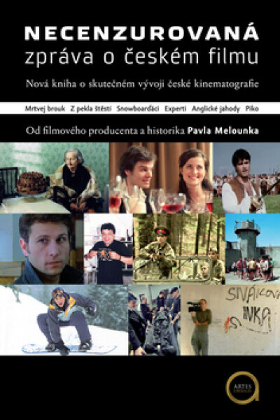 Necenzurovaná zpráva o českém filmu (poškozená) - Pavel Melounek