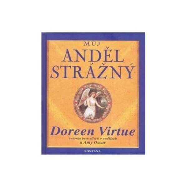 Můj anděl strážný - Doreen Virtue