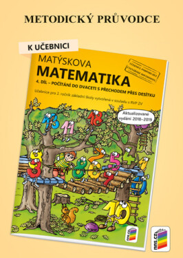 Metodický průvodce k Matýskově matematice 4. díl, 3. vydání