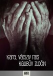 Kalibův zločin Karel Václav Rais e-kniha