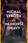 Nejhorší obavy - Michal Sýkora - e-kniha