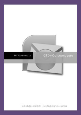 GTD v Outlooku 2007 - Jaroslav Luhan