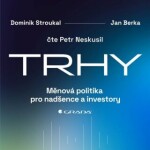 Trhy - Dominik Stroukal, Jan Berka - audiokniha