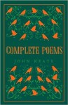 Complete Poems: Annotated Edition (Great Poets series) - John Keats