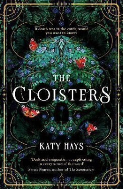 The Cloisters: The Secret History for a new generation - an instant Sunday Times bestseller - Katy Hays