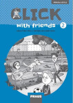 Click with Friends 2 - Příručka učitele angličtina pro 4. ročník ZŠ - Jiří Šádek