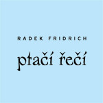 Ptačí řečí - Radek Fridrich - audiokniha