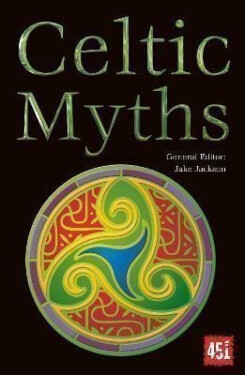Celtic Myths - J. K. Jackson