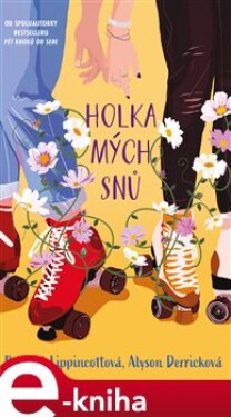 Holka mých snů - Rachael Lippincottová