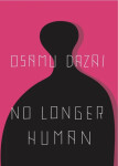 No Longer Human, 1. vydání - Osamu Dazai