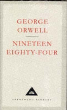 Nineteen Eighty-Four, 1. vydání - George Orwell