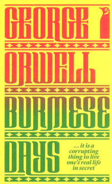 Burmese Days - George Orwell