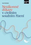 Nezákonné důkazy v civilním soudním řízení - David Mařádek