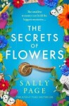 Secrets of Flowers - Sally Page