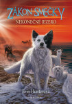 Zákon smečky (5) - Nekonečné jezero - Erin Hunterová