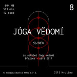 Jóga vědomí slovem 8 - Jiří Krutina