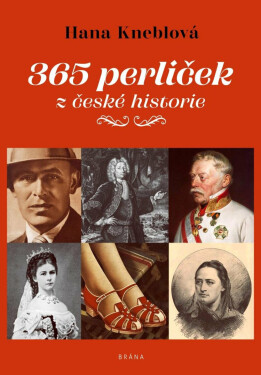 365 perliček z české historie - Hana Kneblová