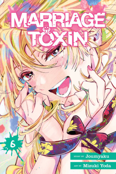 Marriage Toxin, Vol. 6 - Joumyaku