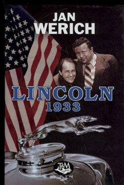 Lincoln 1933 (poškozená) - Jan Werich