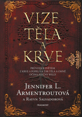 Vize těla a krve - Jennifer L. Armentrout