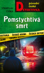 Pomstychtivá smrt - Stanislav Češka