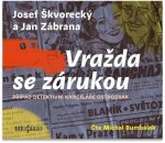 Vražda se zárukou, Josef Škvorecký