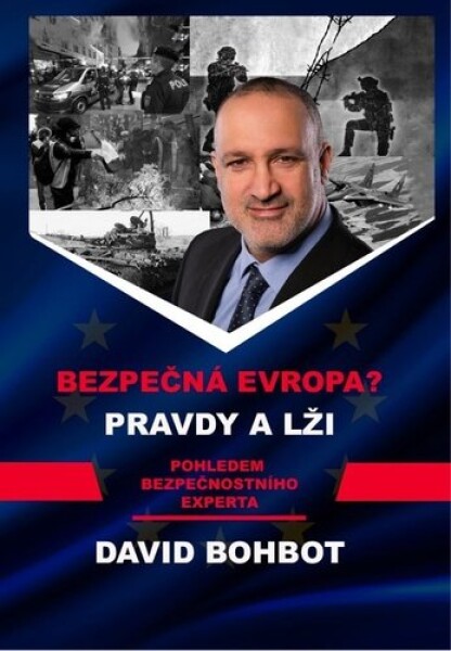 Bezpečná Evropa?! - David Bohbot