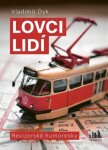 Lovci lidí - Vladimír Dyk - e-kniha