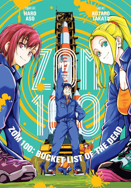 Zom 100: Bucket List of the Dead, Vol. 17 - Haro Aso