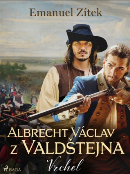 Albrecht Václav z Valdštejna – 2. díl: Vrchol - Emanuel Zítek - e-kniha